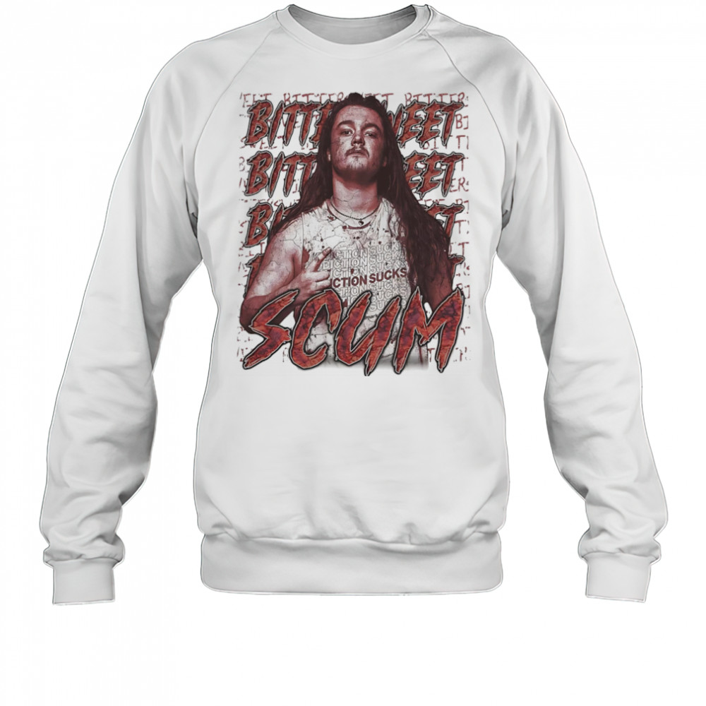 Sean Campbell BitterSweet Scum shirt Sweatshirt