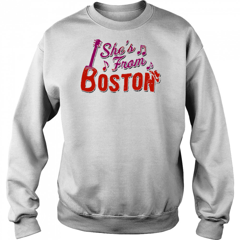 She’s from Boston music shirt Hoodie