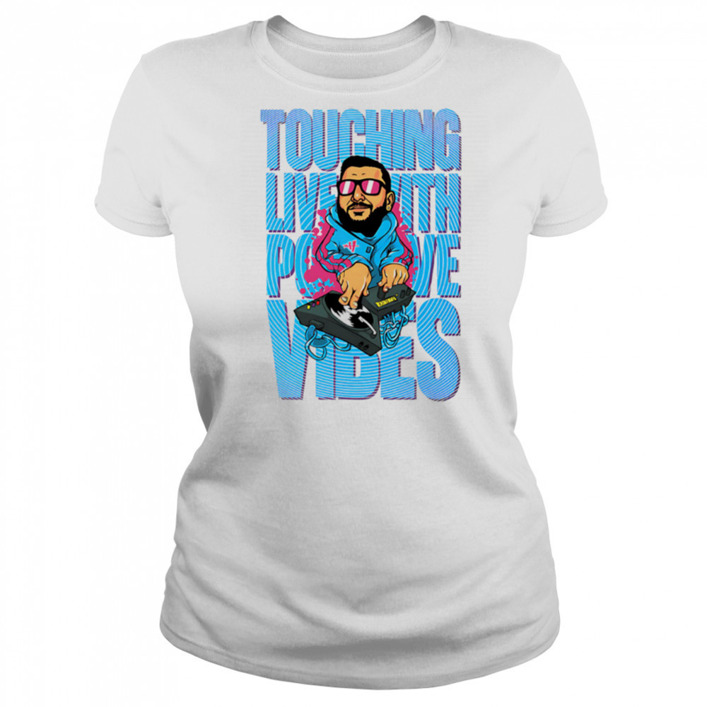Touching Lives With Positive Vibes DJ cartoon shirt Women's T-shirt