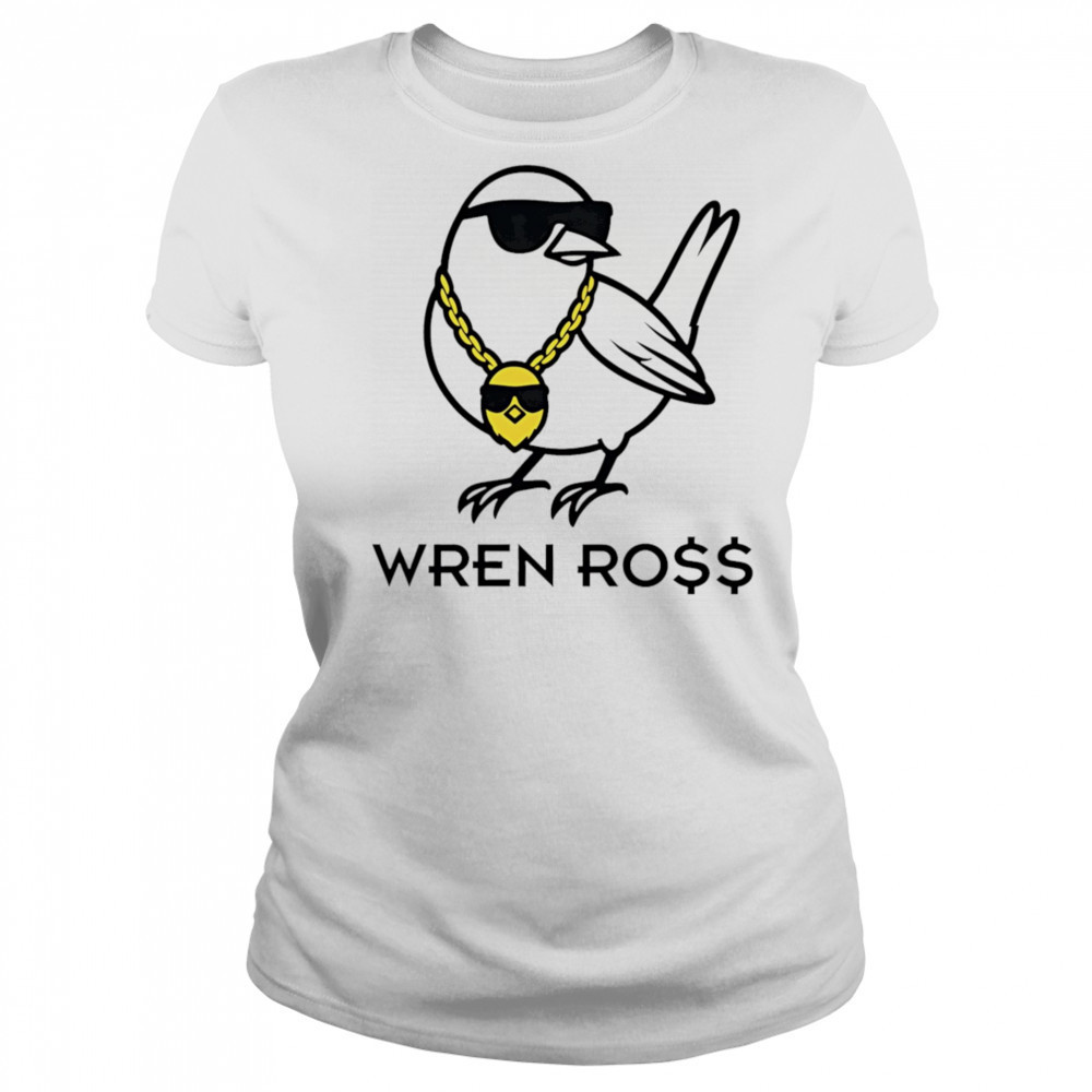 Wren shealy wren ross shirt Women's T-shirt