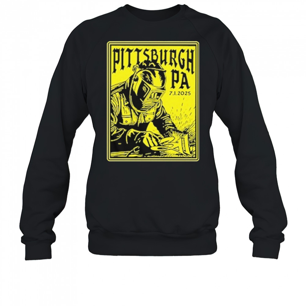 311 July 1 2025 Pittsburgh Pa T-Shirt Sweatshirt
