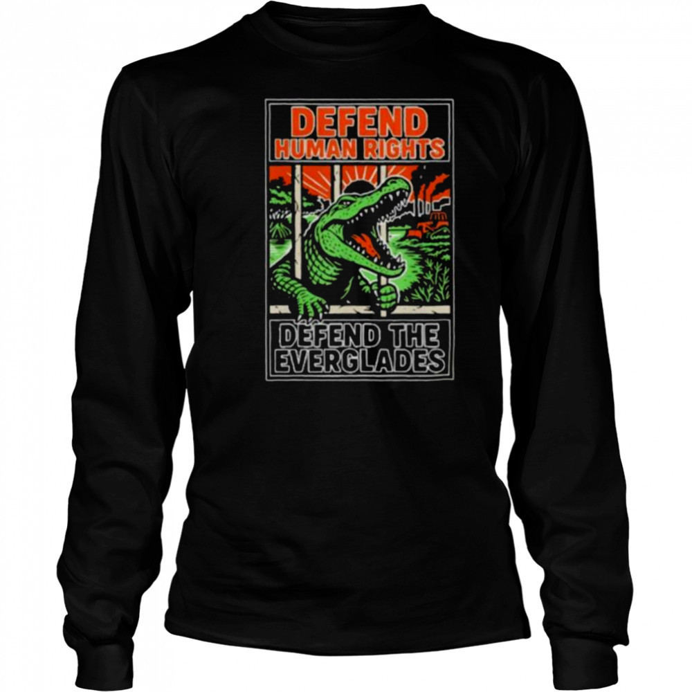 Alligator Alcatraz defend human rights defend the everglades shirt Long Sleeved