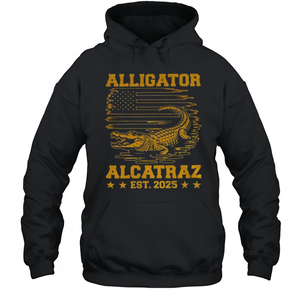 Alligator Alcatraz est 2025 shirt Hoodie