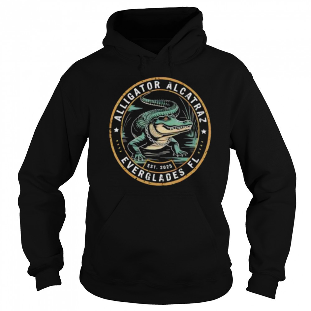 Alligator Alcatraz Florida Everglades est 2025 shirt Sweatshirt