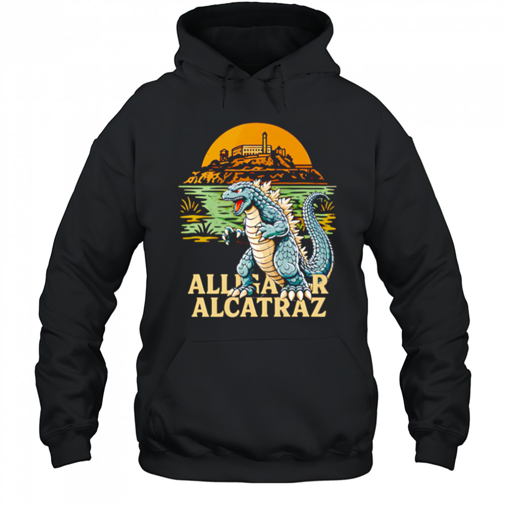 Alligator Alcatraz Godzilla shirt Hoodie