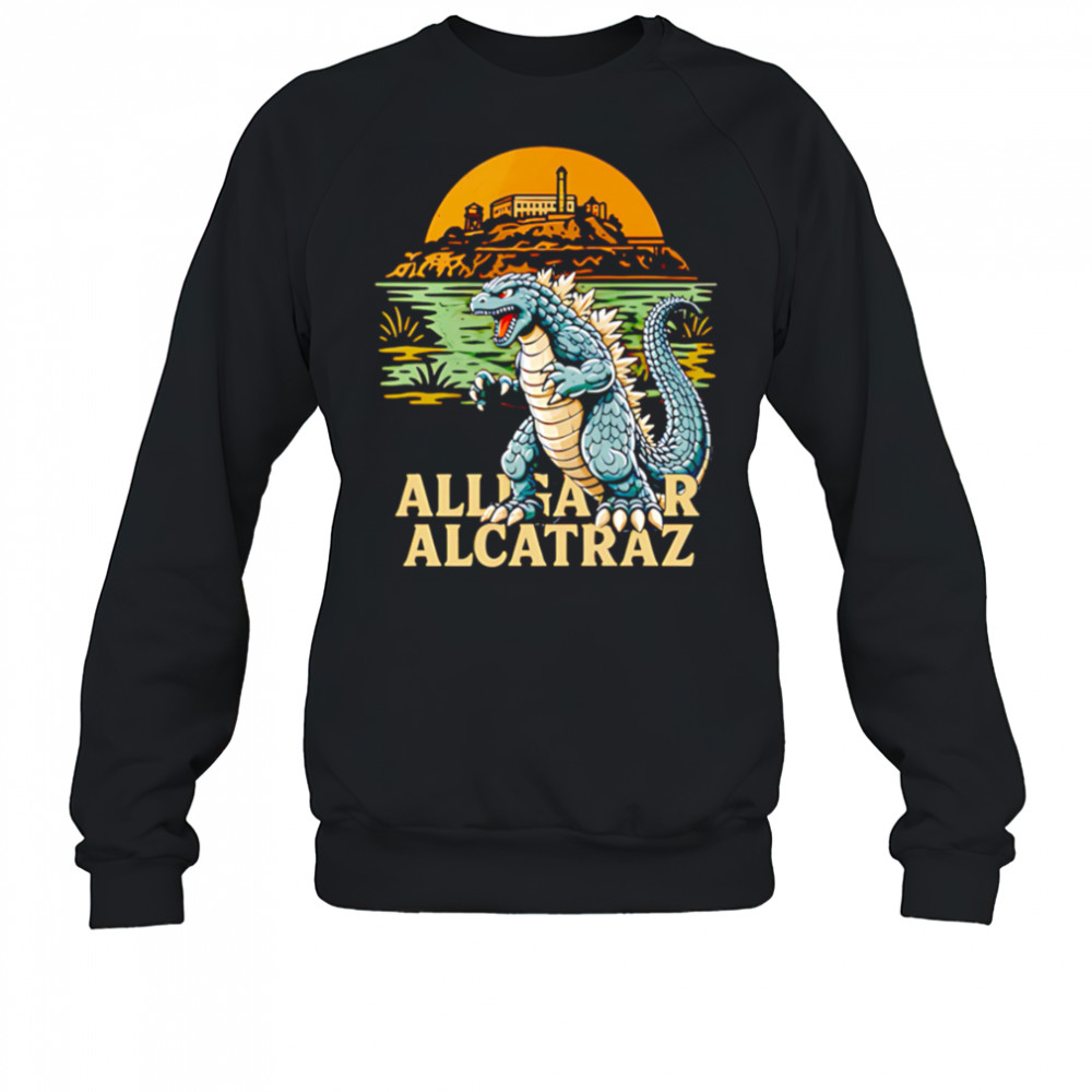 Alligator Alcatraz Godzilla shirt Sweatshirt