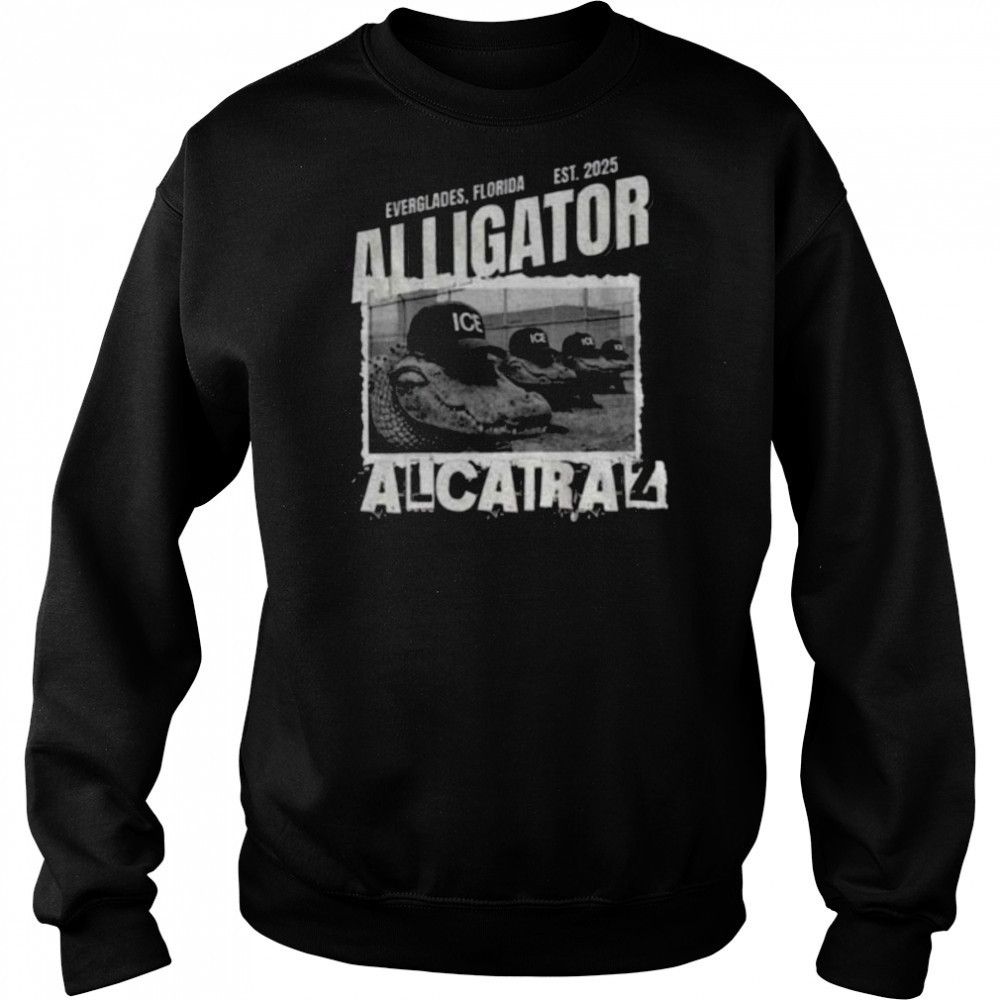 Alligator Alcatraz ICE Donald Trump Everglades shirt Hoodie