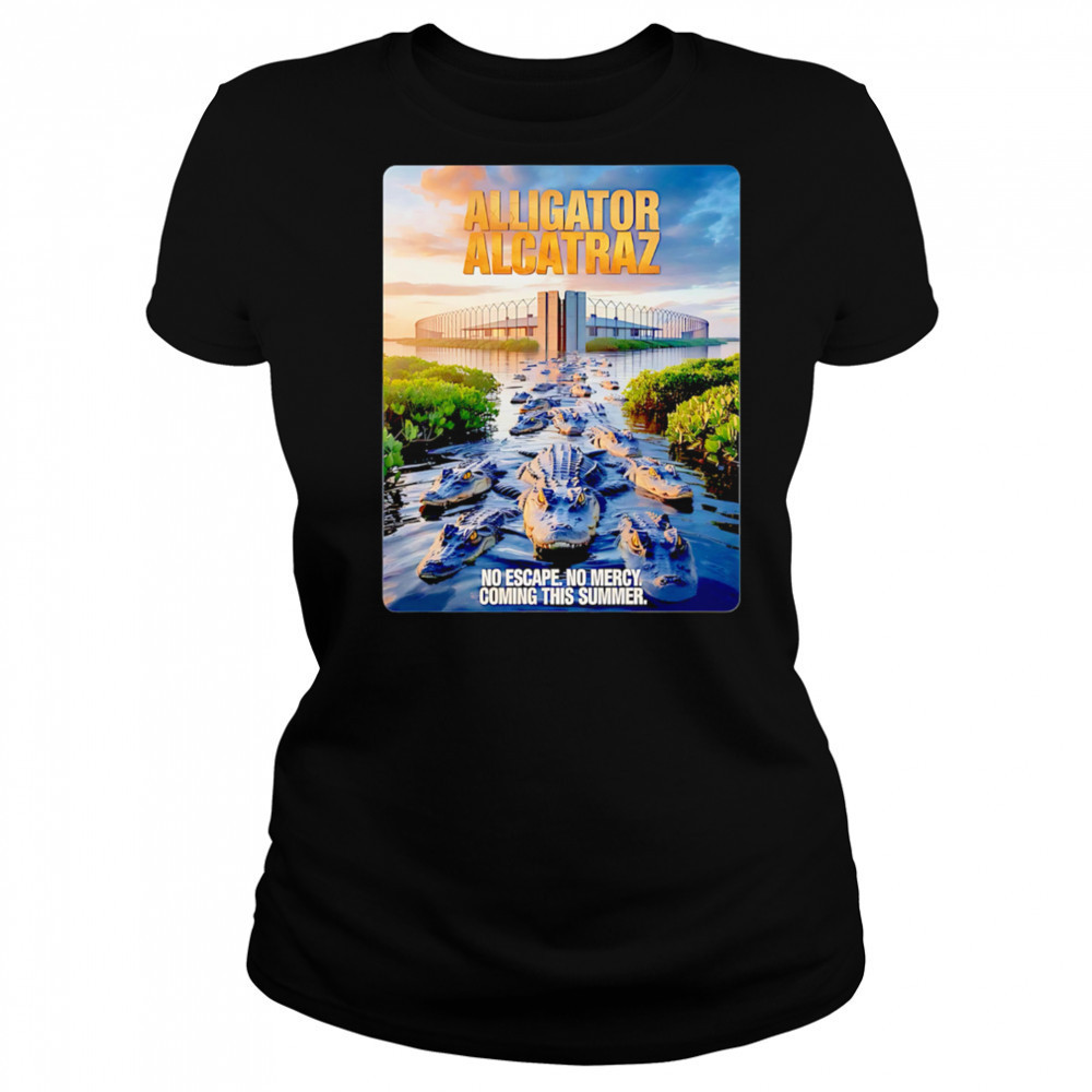 Alligator Alcatraz No Escape No Mercy Coming This Summer shirt Women's T-shirt