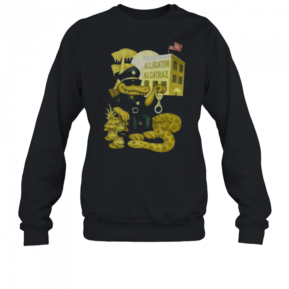 Alligator Alcatraz Welcome To America Bitches shirt Sweatshirt