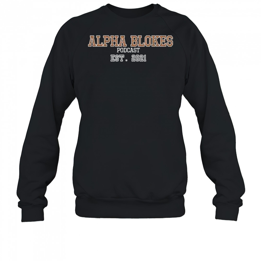Alpha Blokes Winter 2025 T-Shirt Sweatshirt