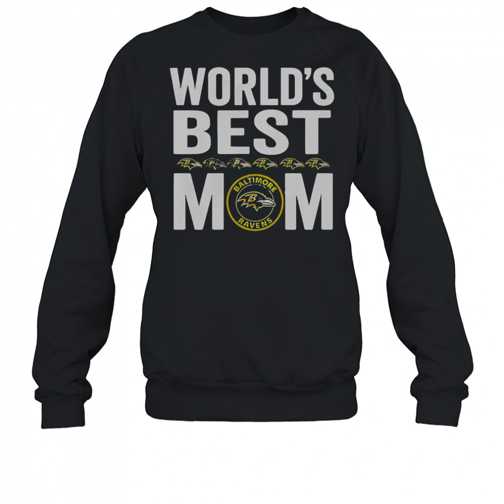 Baltimore Ravens Worlds Best Mom T-Shirt Sweatshirt