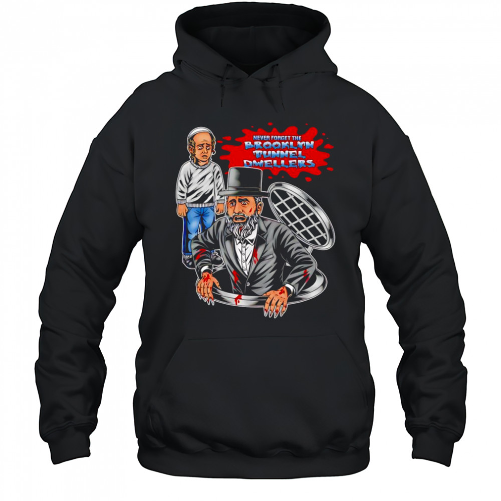 Brooklyn Tunnel Dwellers shirt Hoodie