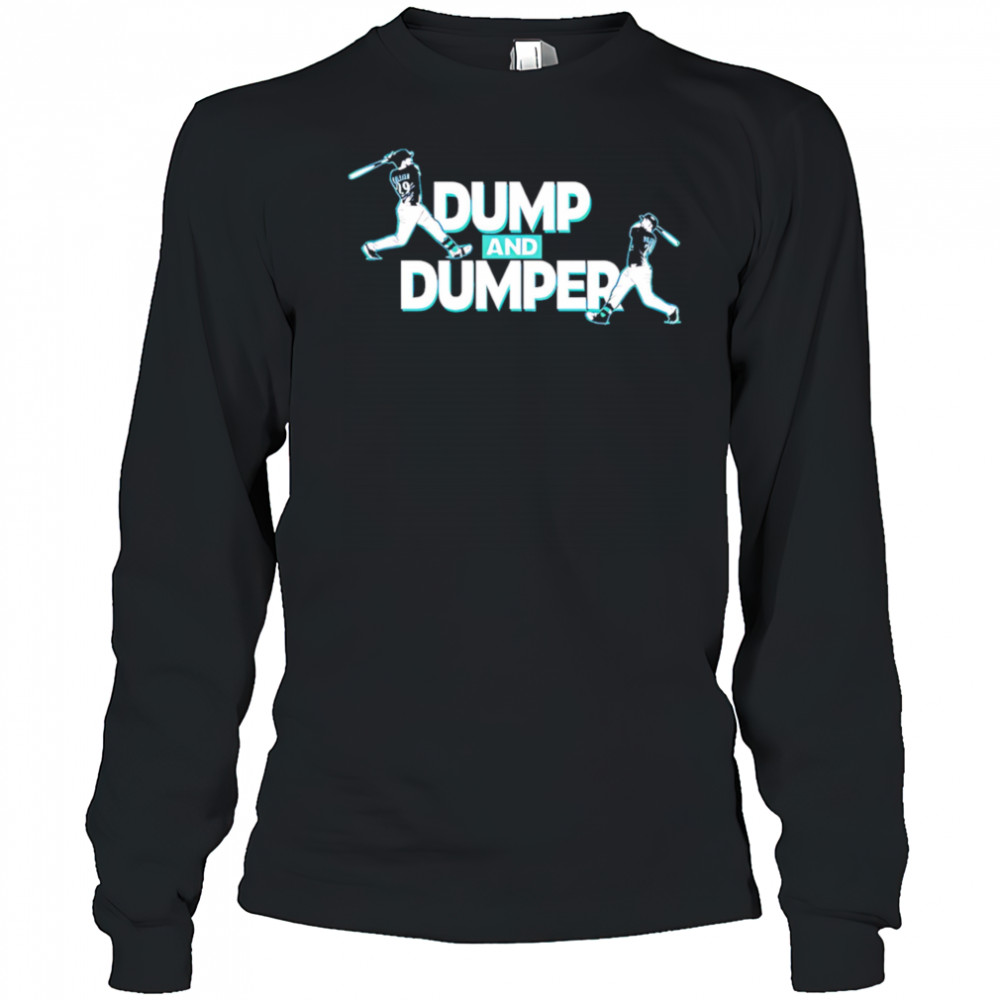 Cal Raleigh Dump and Dumper shirt Long Sleeved