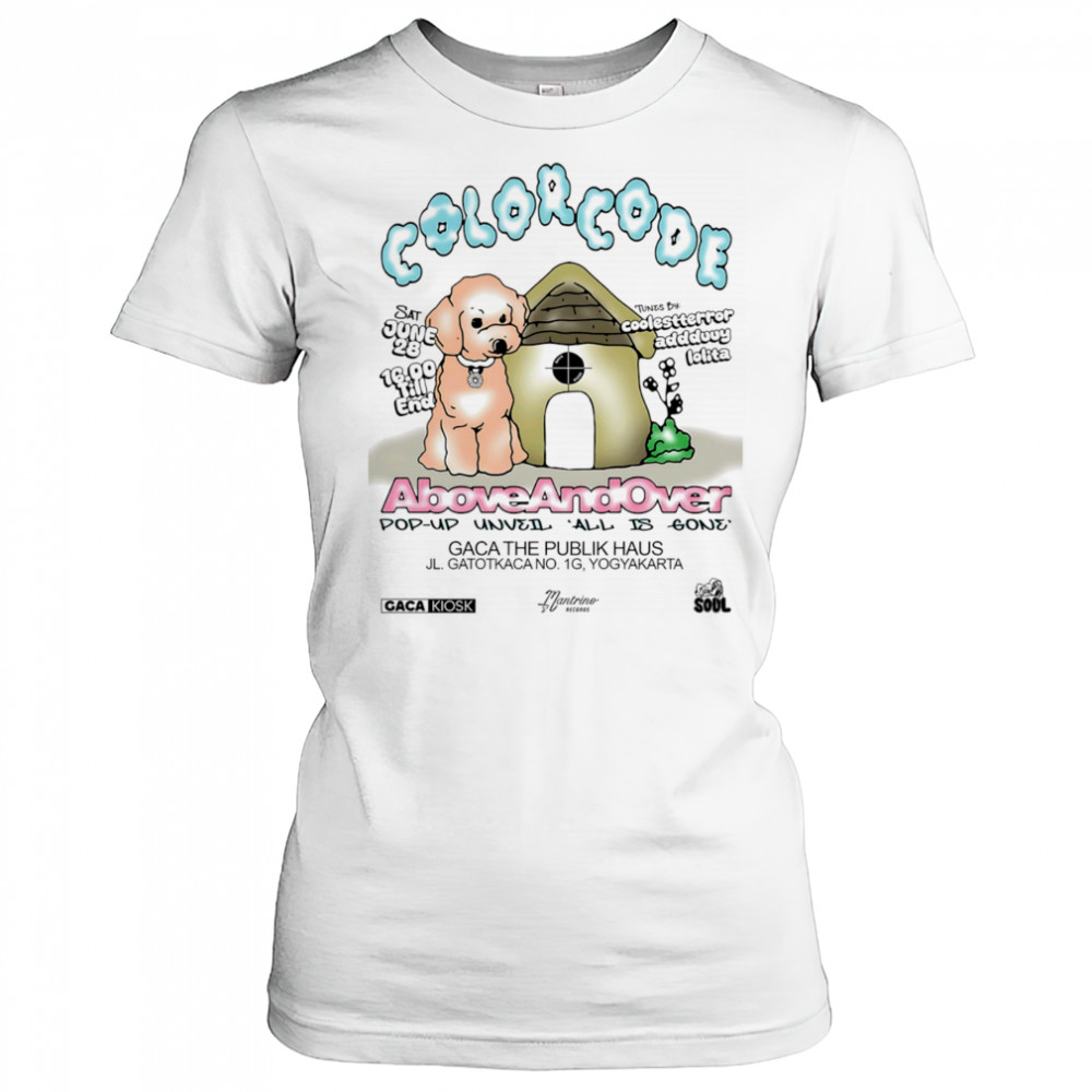 Color Code above and over shirt Women's T-shirt