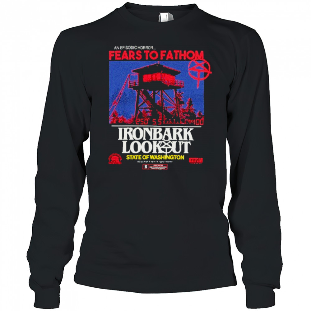 Fears To Fathom T-Shirt Long Sleeved