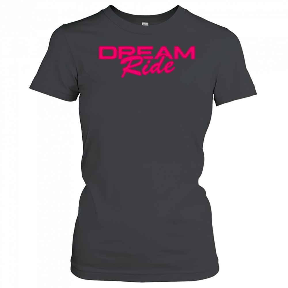 G Flip Dream Ride T-Shirt Women's T-shirt