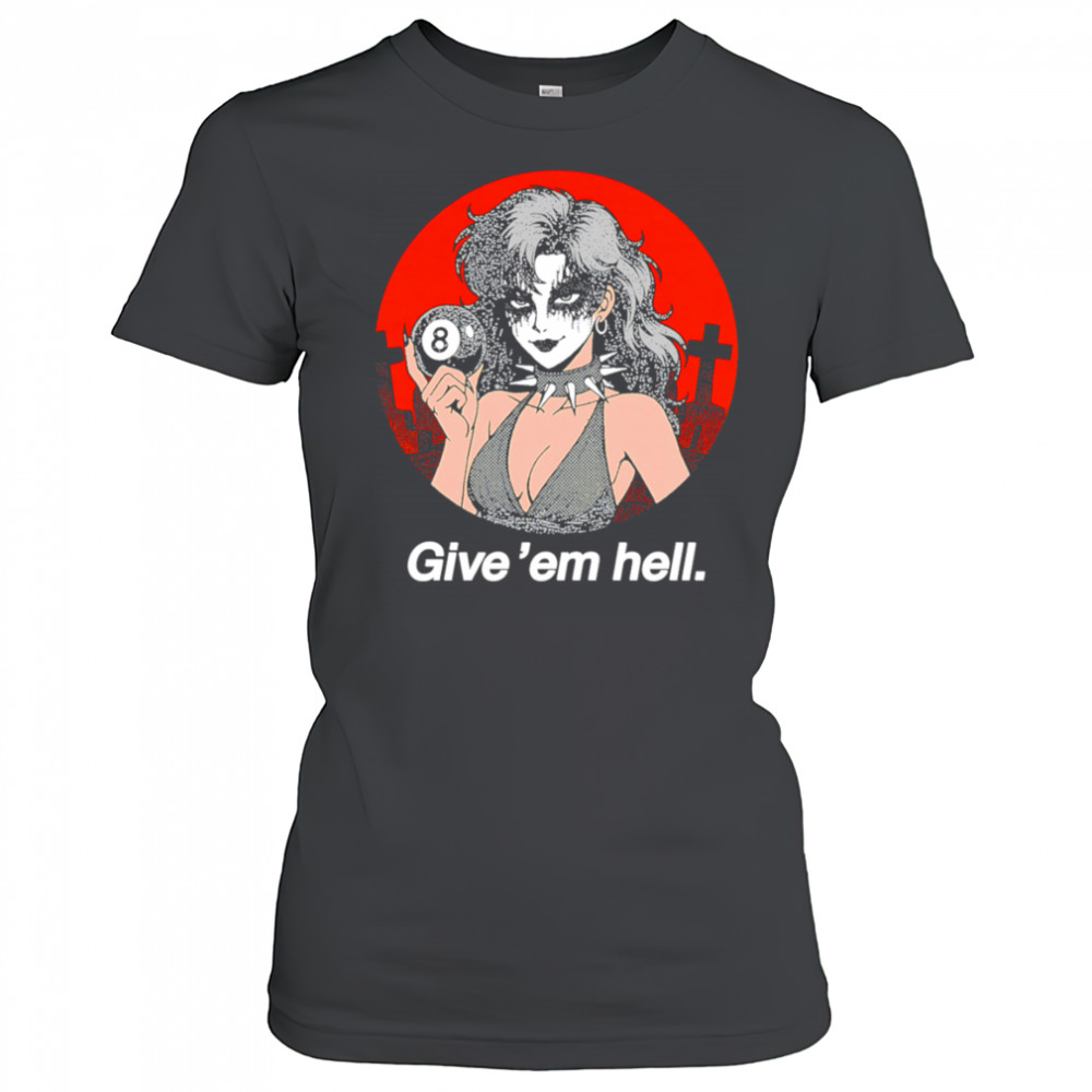 Give ’em hell retro shirt Women's T-shirt