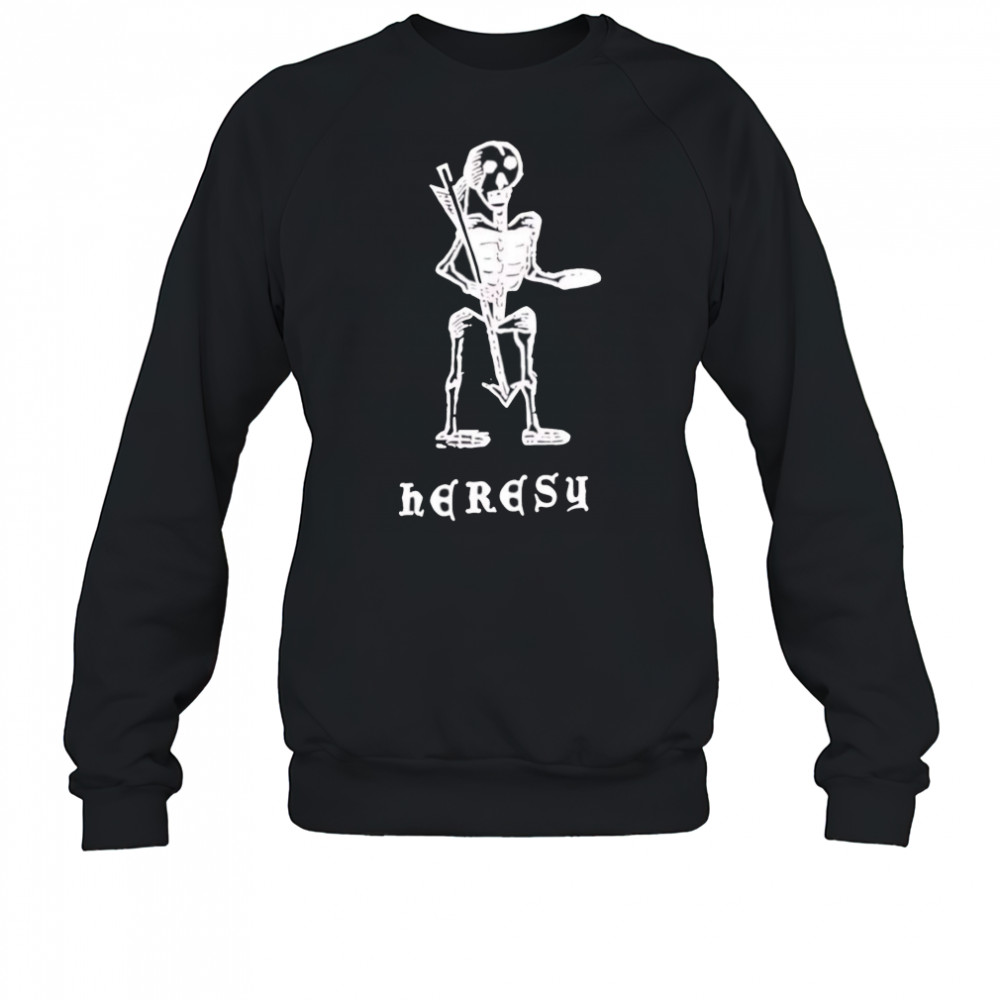 Heresy skeleton shirt Sweatshirt