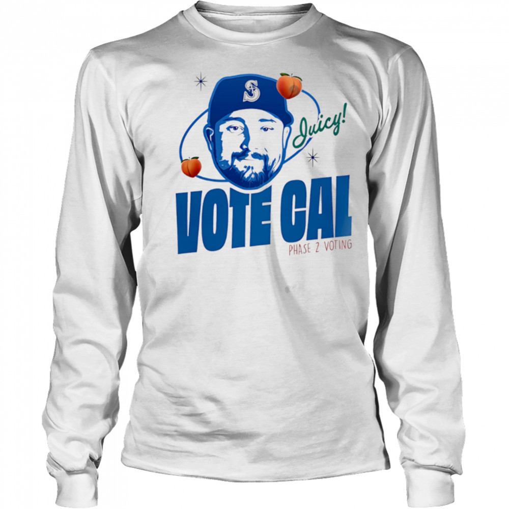 I Love Cal Be A Peach Vote For Big Dumper shirt Long Sleeved