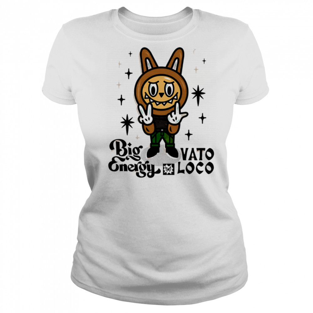 Labubu Big vato Energy Loco shirt Women's T-shirt