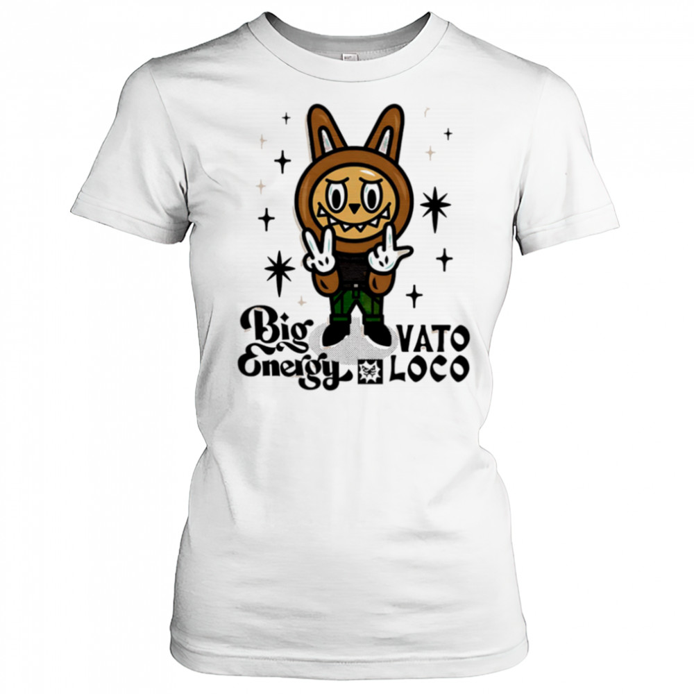 Labubu Big vato Energy Loco shirt Women's T-shirt