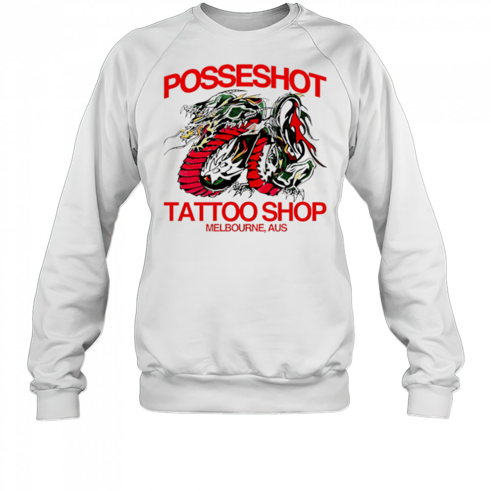 Posseshot tattoo melbourne aus shirt Sweatshirt