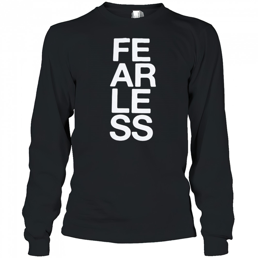President Fearless T-shirt Long Sleeved