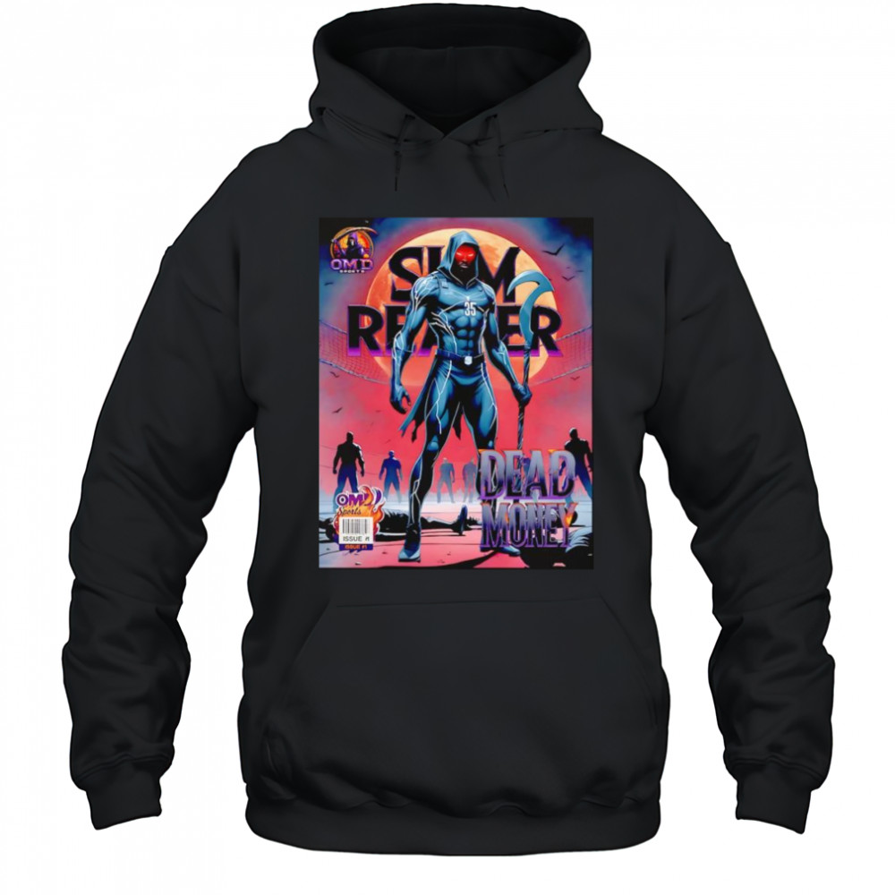 Slim Reaper Dead Money shirt Hoodie