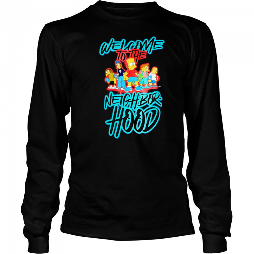 The Simpsons Welcome to the Neighborhood cartoon shirt Long Sleeved