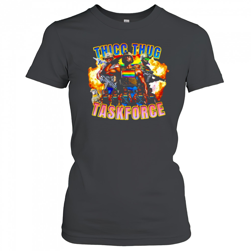 Thicc thug taskforce shirt Women's T-shirt