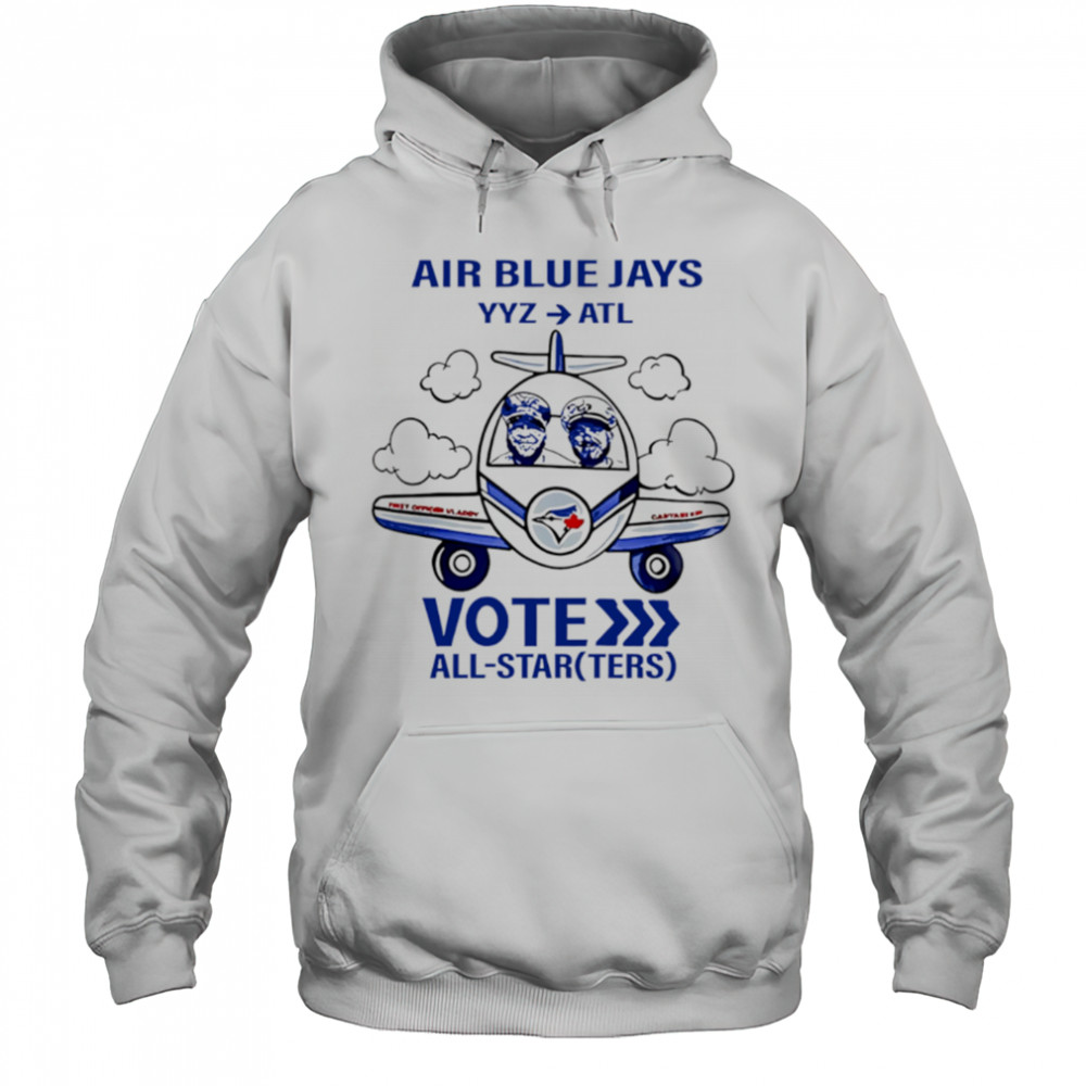 Toronto Blue Jays Vote All-Starters cute shirt Hoodie