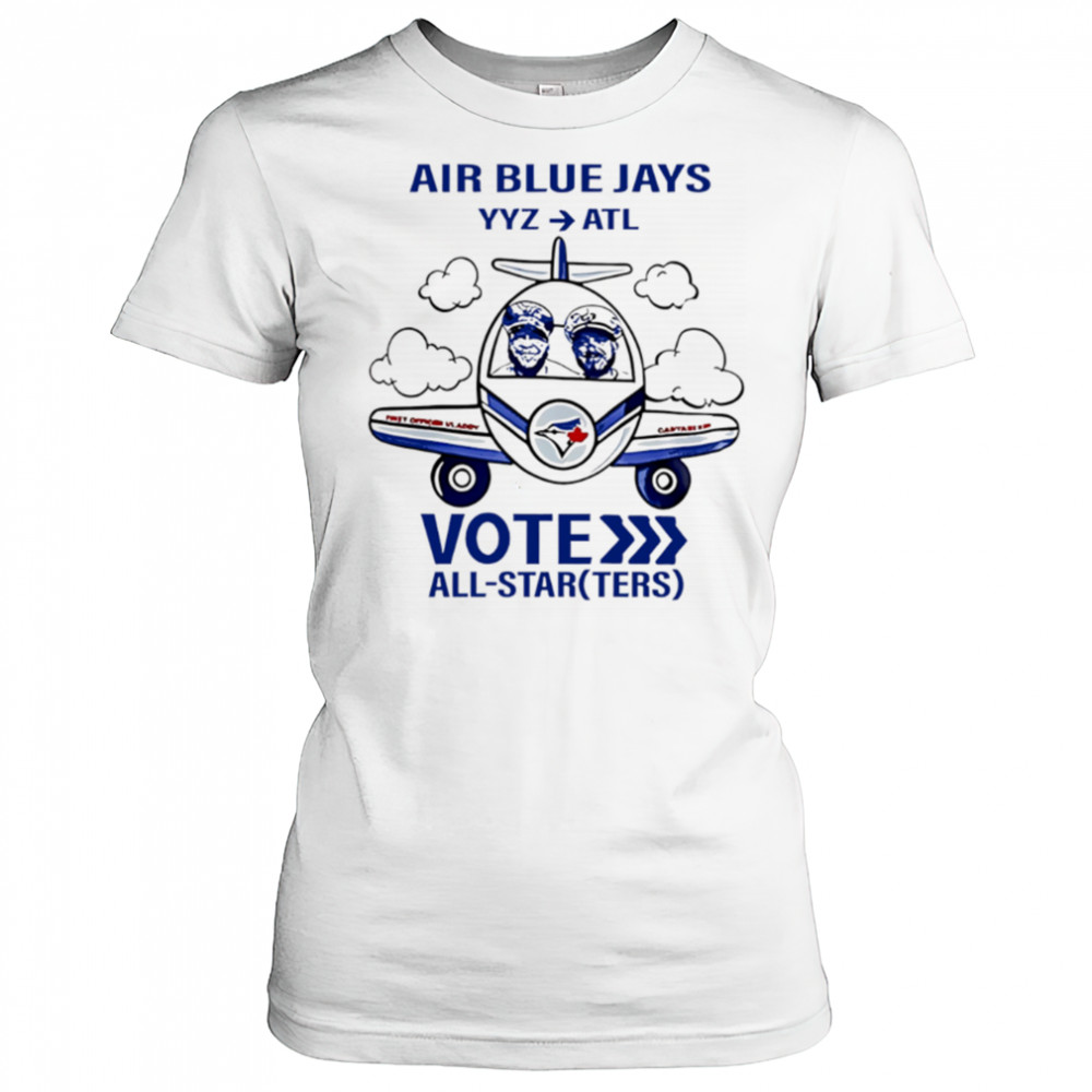 Toronto Blue Jays Vote All-Starters cute shirt Women's T-shirt