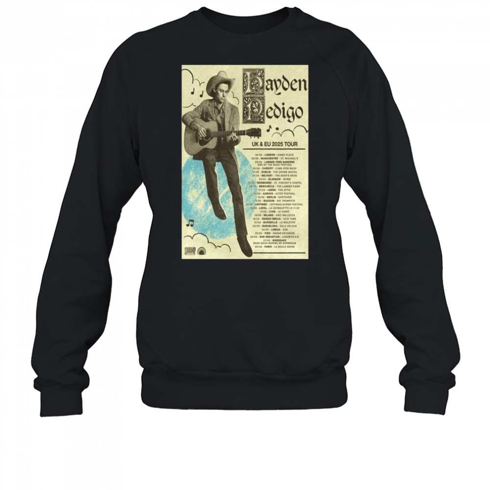 UK & EU Tour 2025 Hayden Pedigo Poster T-Shirt Sweatshirt