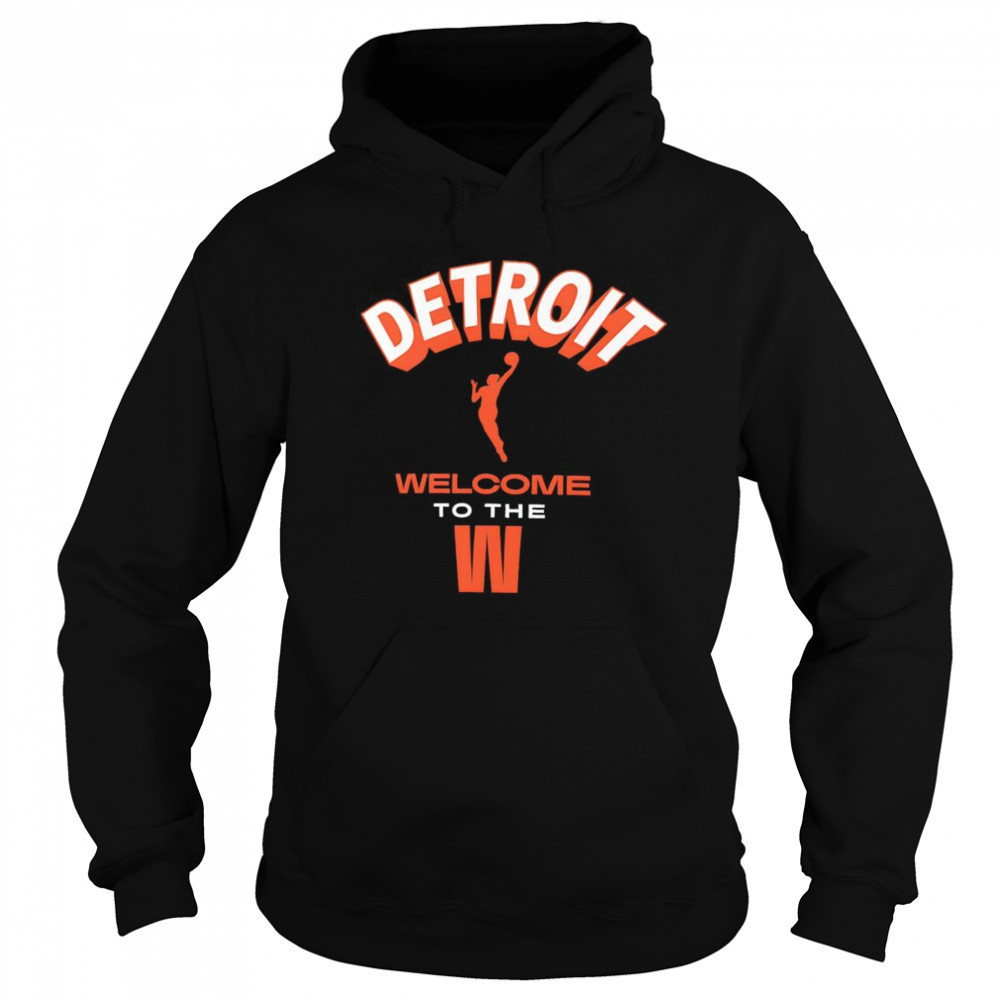 Welcome to the WNBA Detroit shirt Sweatshirt