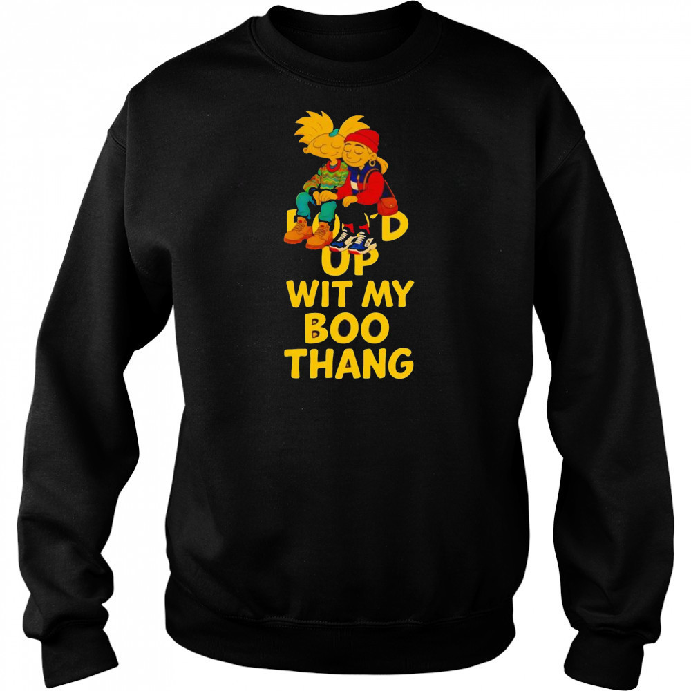 Wit my boo thang shirt Hoodie
