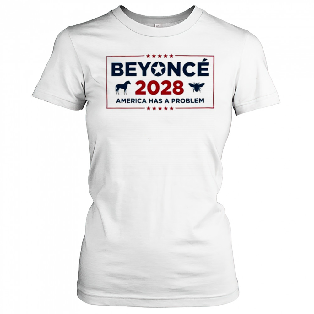 Beyonce Cowboy 2028 America Has Problem T-Shirt Women's T-shirt