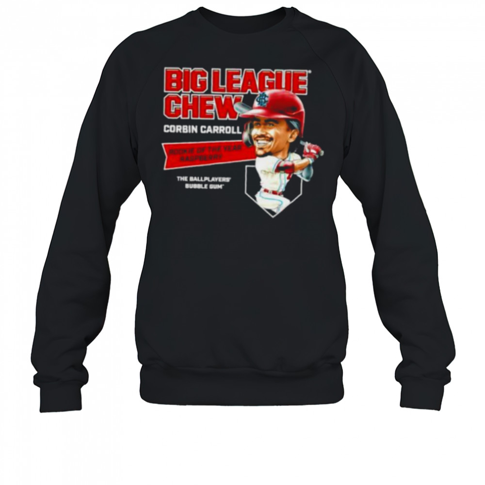 Big League Chew Corbin Carroll Rookie of The Year Raspberry The Ballplayers Bubble Gum shirt Sweatshirt