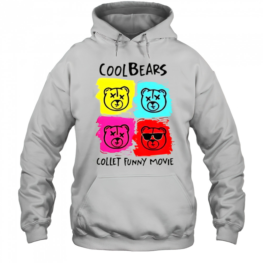 Cool Bears Collet Funny Movie T-Shirt Hoodie