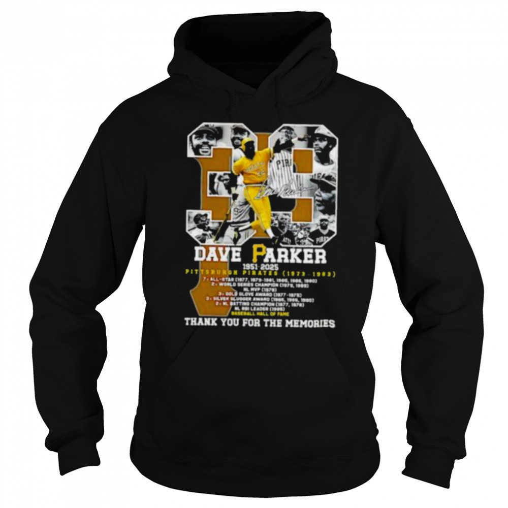 Dave Parker #39 Pittsburgh Pirates 1951 2025 thank you for the memories signature shirt Sweatshirt
