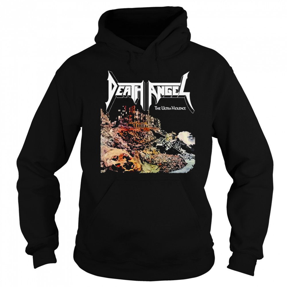 Death Angel The Ultra-Violence T-shirt Sweatshirt