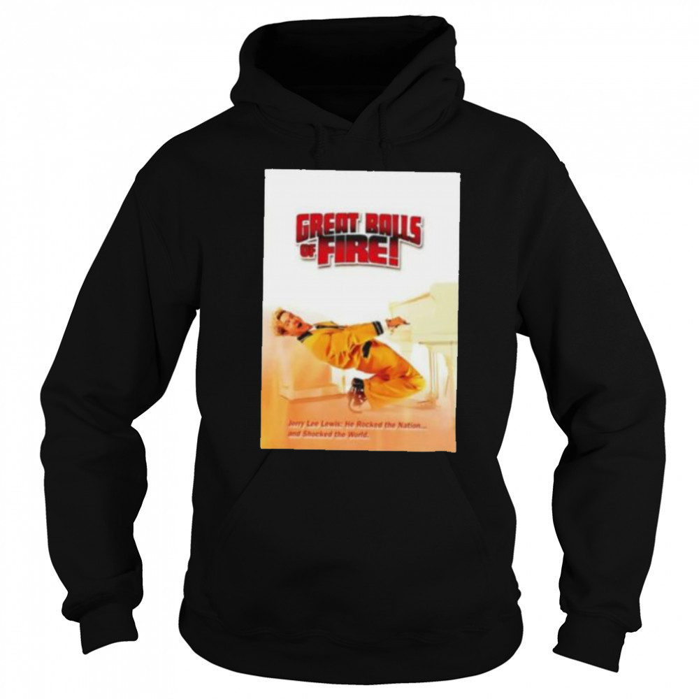 Great Balls f Fire shirt Sweatshirt