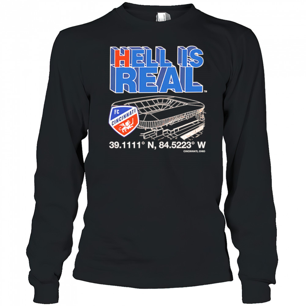 Hell Is Real Cincinnati Coordinates premium shirt Long Sleeved
