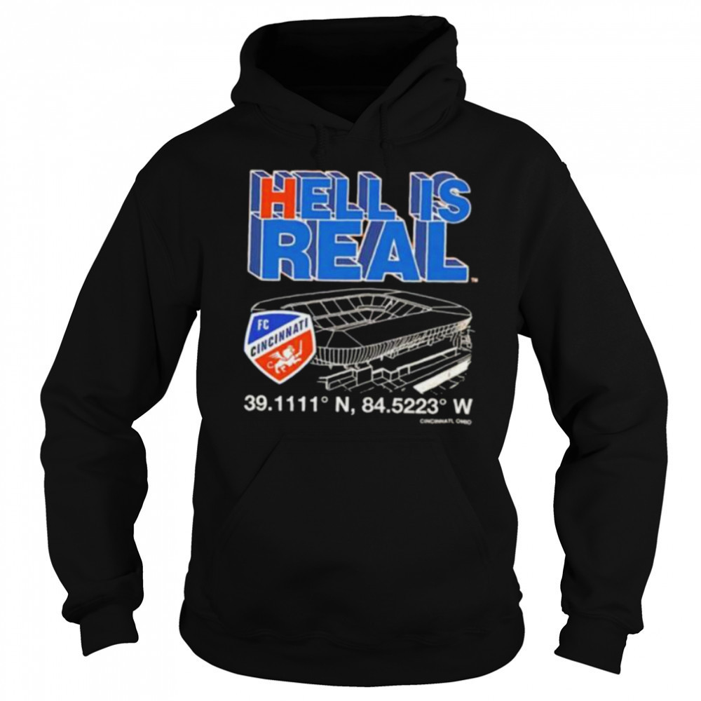 Hell is real Cincinnati FC coordinates shirt Sweatshirt