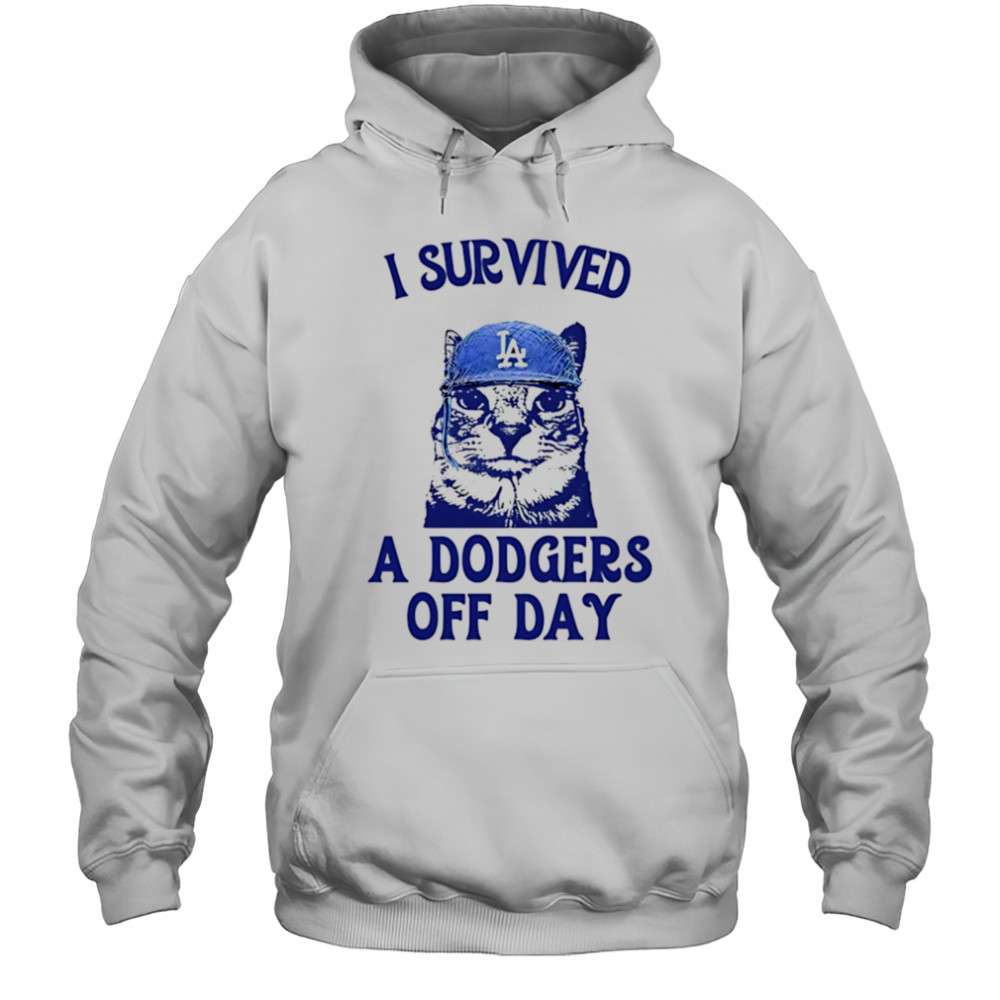 I survived a Dodgers off day shirt Hoodie