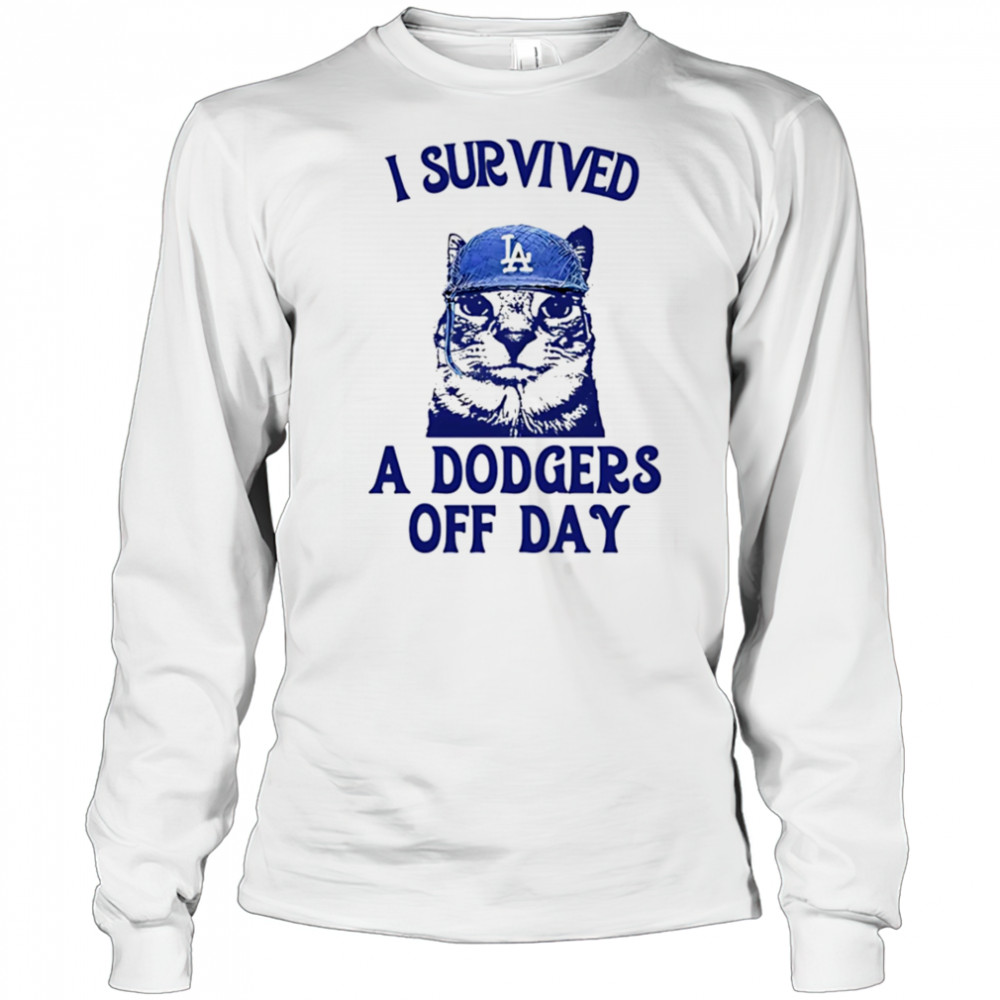 I survived a Dodgers off day shirt Long Sleeved