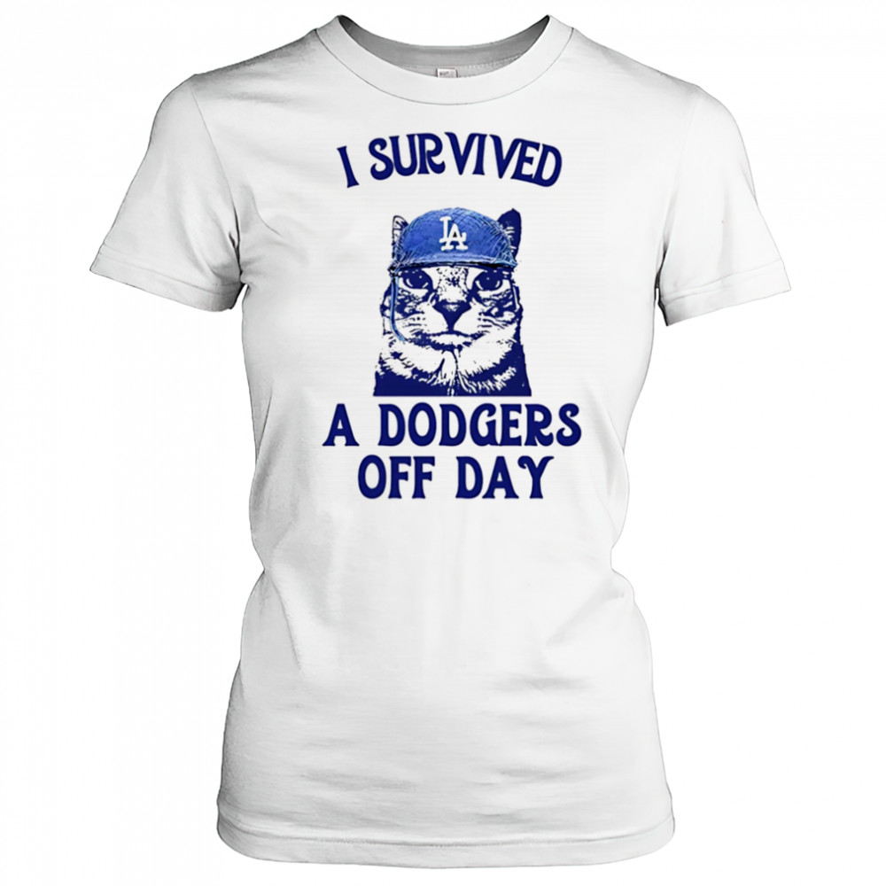 I survived a Dodgers off day shirt Women's T-shirt