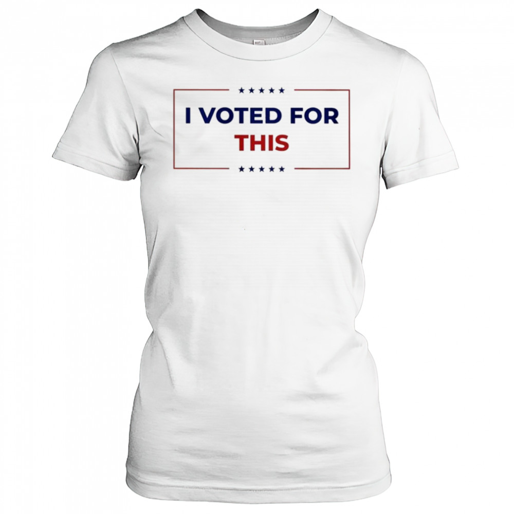 I Voted For This T-shirt Women's T-shirt