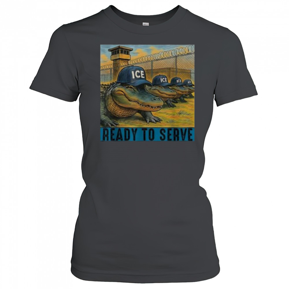 ICE Alligator Alcatraz ready to serve shirt Women's T-shirt