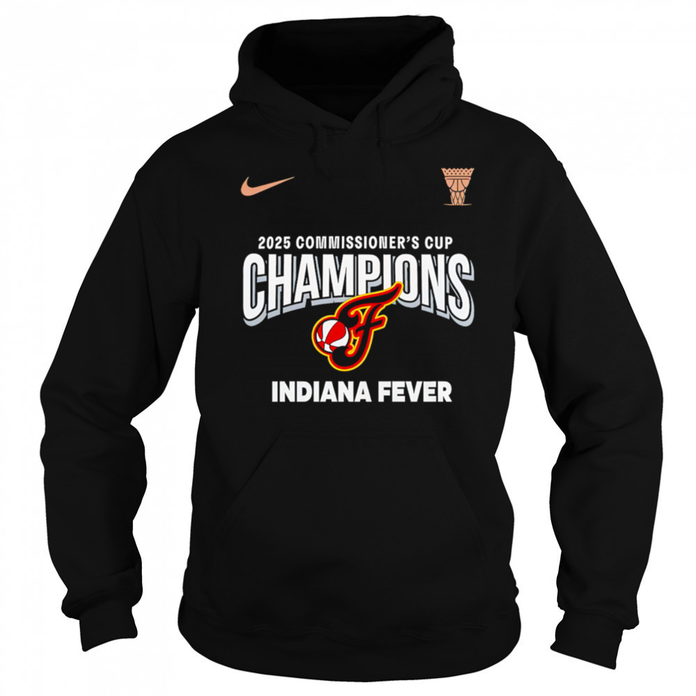 Indiana Fever 2025 WNBA Commissioner Cup Champions shirt Sweatshirt