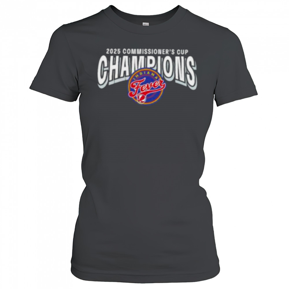 Indiana Fever 2025 WNBA Commissioner’s Cup Champions shirt Women's T-shirt